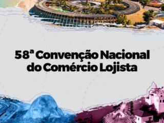 Arte da 58ª Convenção Nacional do Comércio Lojista com imagens de João Pessoa e do Espírito Santo